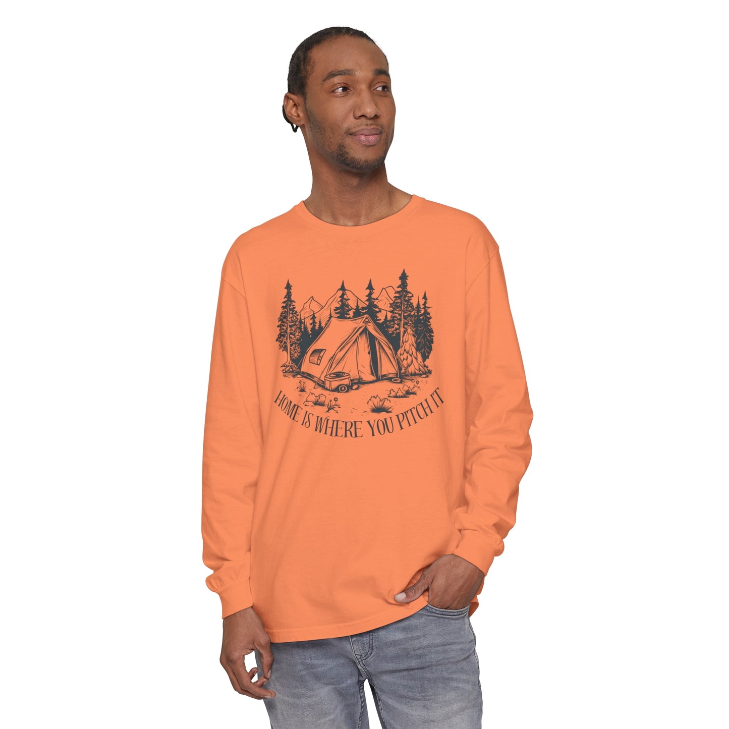 Comfort Colors Long Sleeve T-Shirt | Garment-Dyed Cotton with "Home is Where You Pitch It" Camping Graphic - Joyful Moments Market