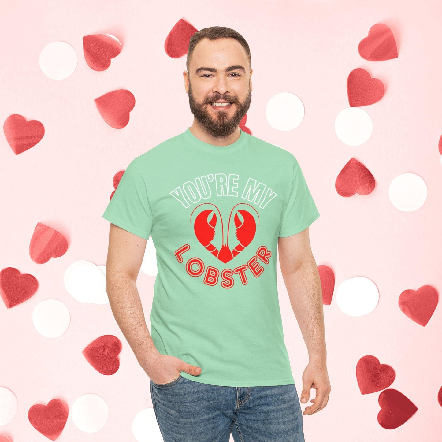 You Are My Lobster T-Shirt | Cute Valentine’s Day Gift for Couples and Friends Fans - Joyful Moments Market