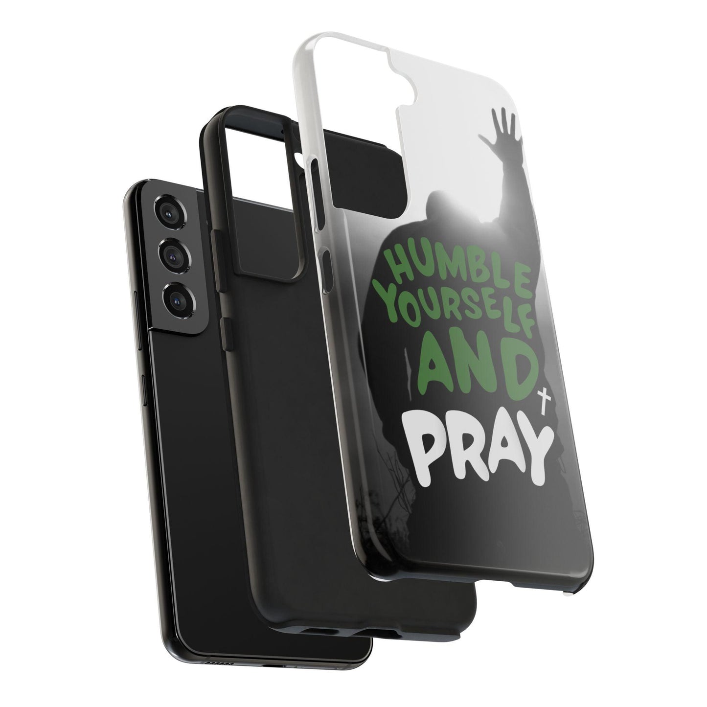 Praying Man Silhouette Phone Case - Black and White Background with Green Text - Humble Yourself and Pray - Joyful Moments Market