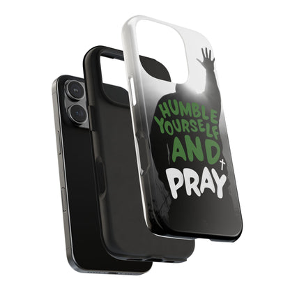 Praying Man Silhouette Phone Case - Black and White Background with Green Text - Humble Yourself and Pray - Joyful Moments Market