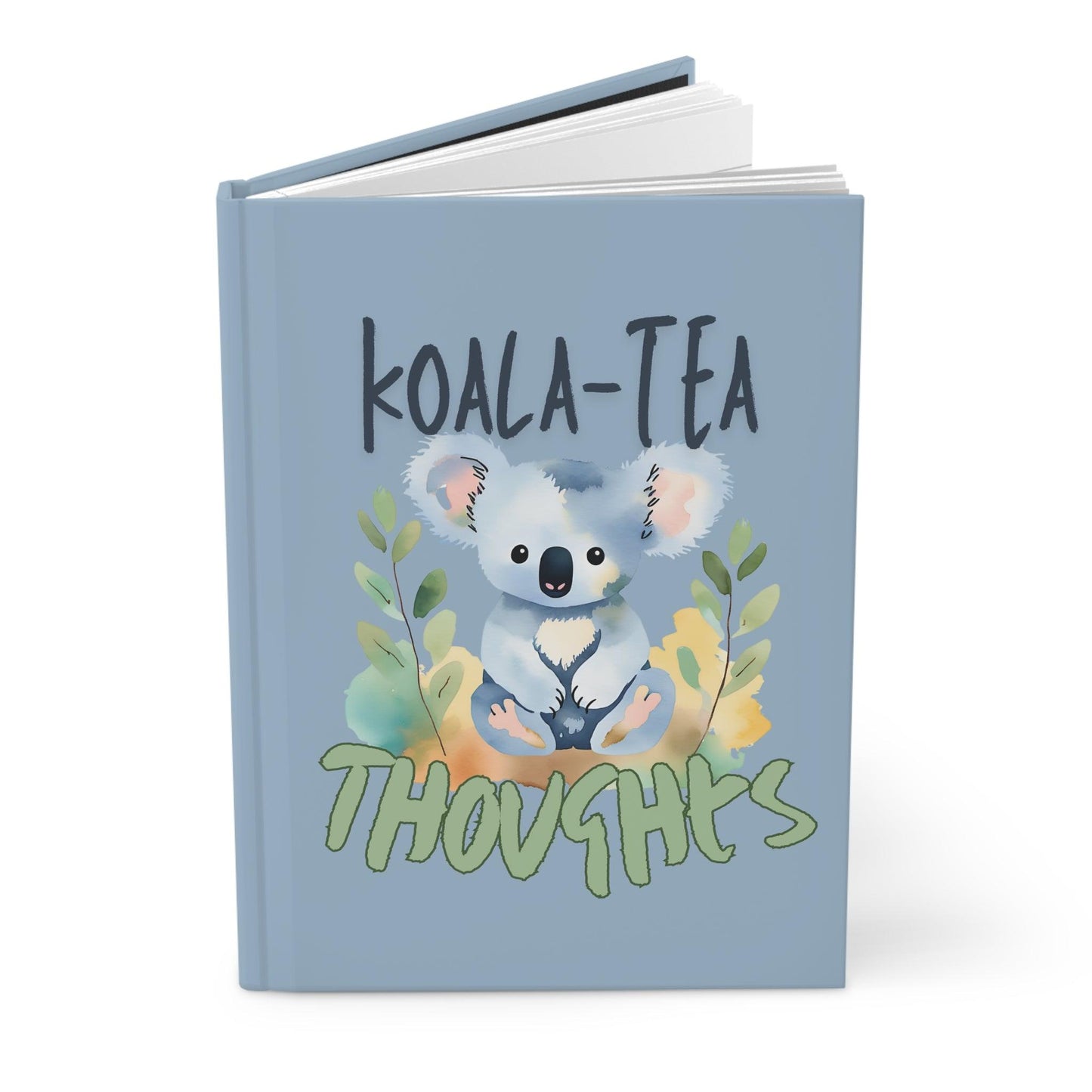 Koala-Tea Thoughts Journal | Hardcover Notebook for Writing, Goal Setting & Creativity - Joyful Moments Market