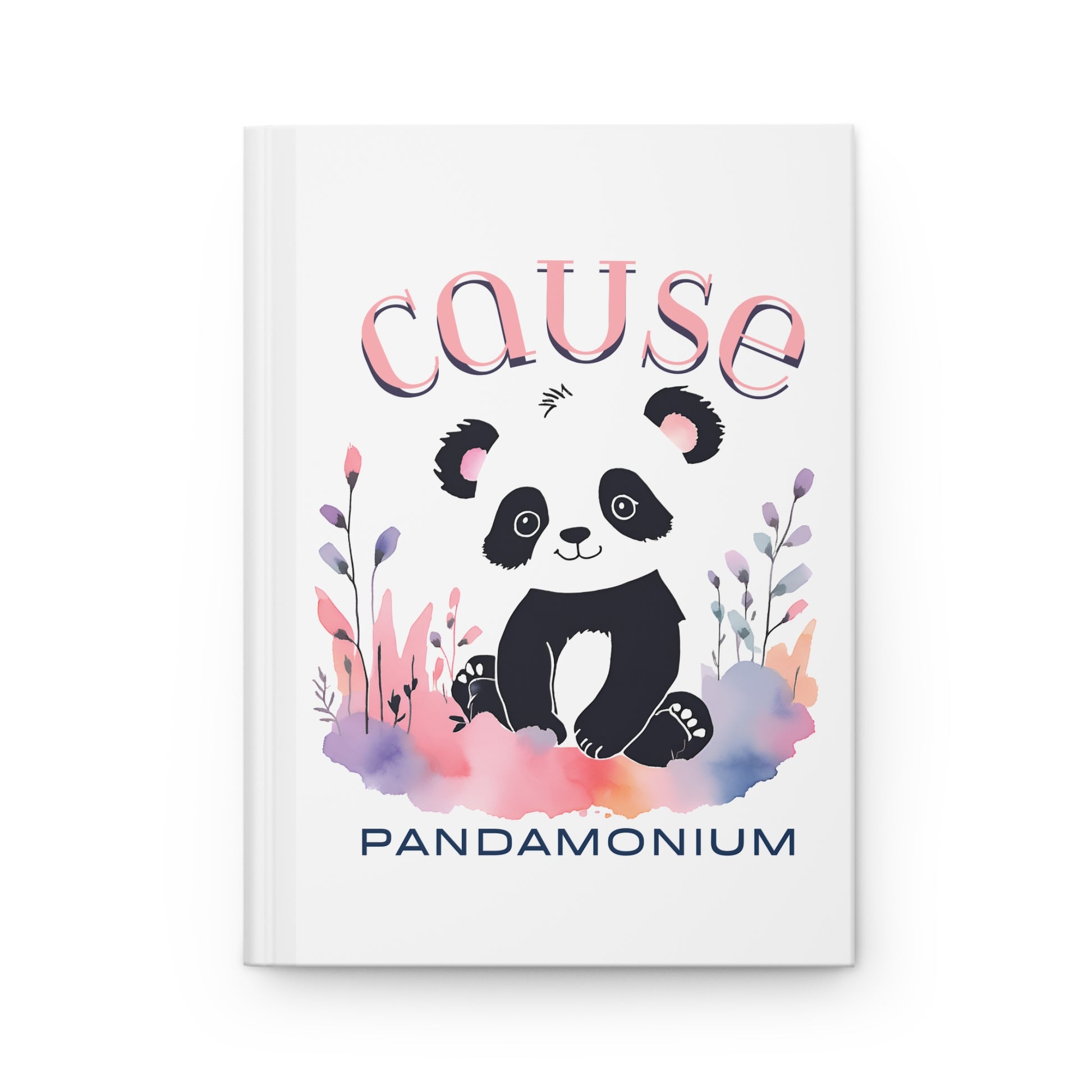 Panda Journal | "Cause Pandamonium" Hardcover Notebook for Goals, Planning & Fun - Joyful Moments Market