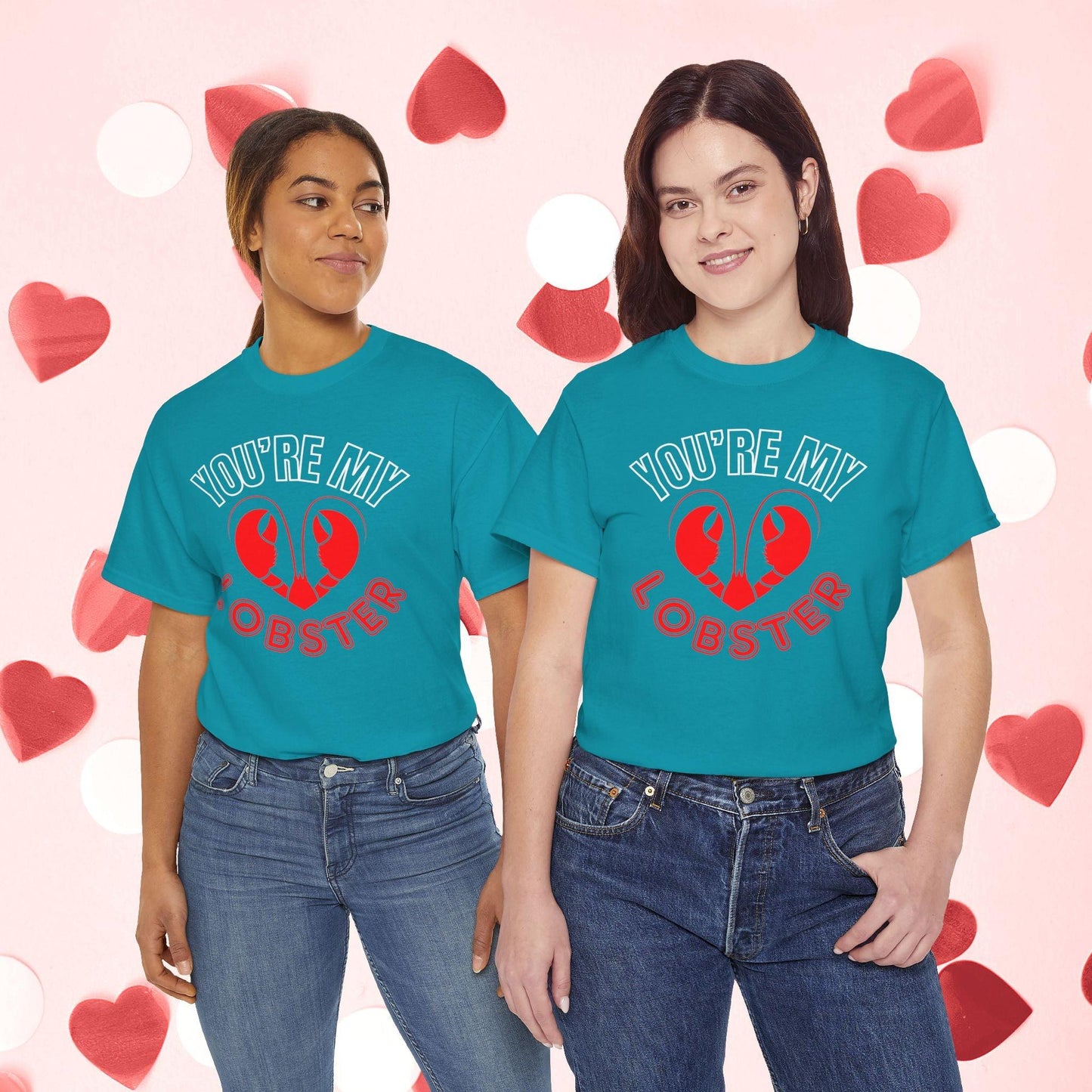 You Are My Lobster T-Shirt | Cute Valentine’s Day Gift for Couples and Friends Fans - Joyful Moments Market