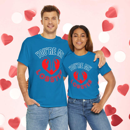 You Are My Lobster T-Shirt | Cute Valentine’s Day Gift for Couples and Friends Fans - Joyful Moments Market