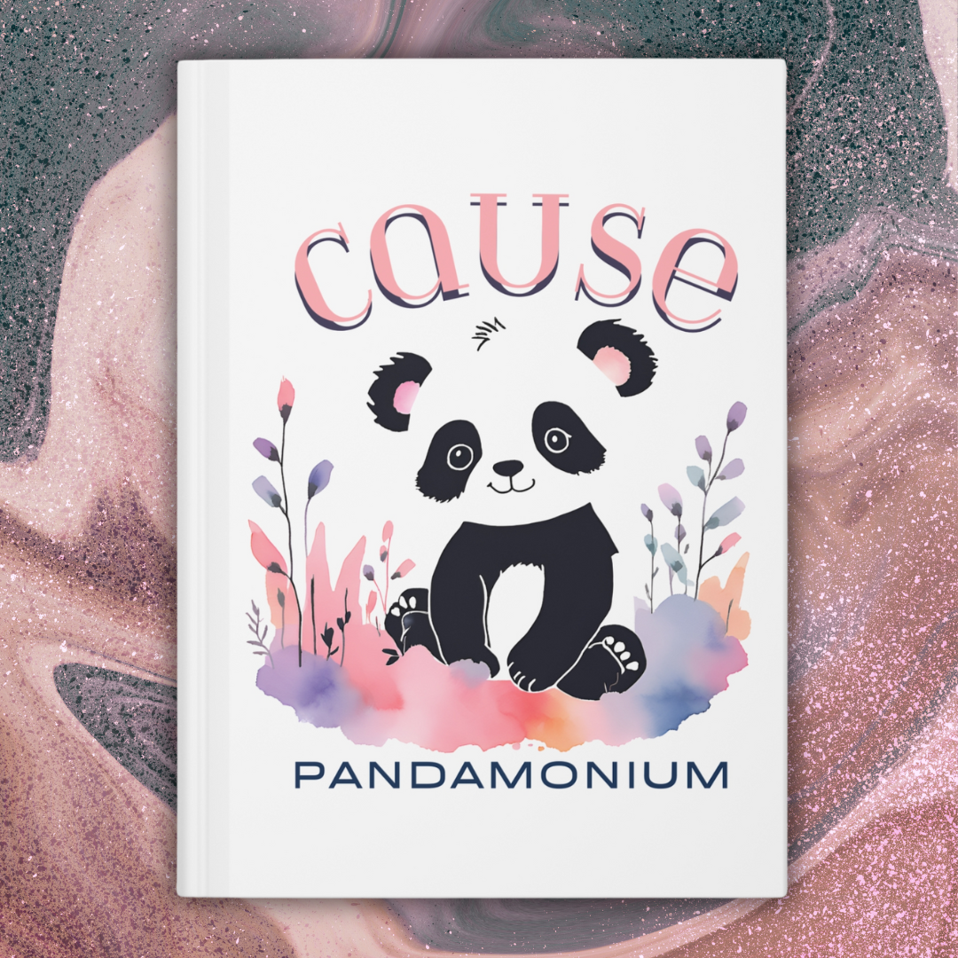 Panda Journal | "Cause Pandamonium" Hardcover Notebook for Goals, Planning & Fun - Joyful Moments Market