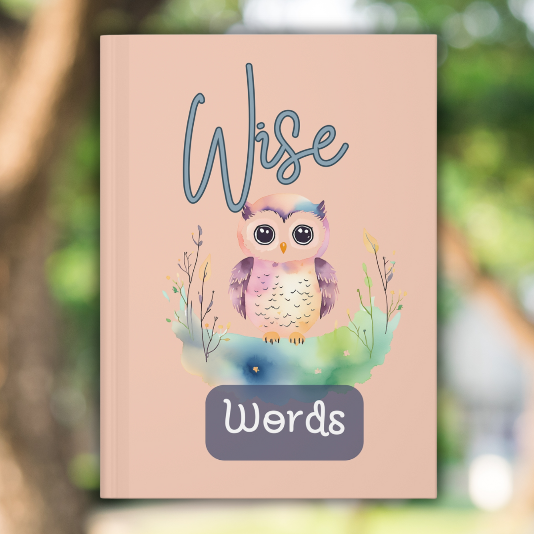 Watercolor Owl Journal | "Wise Words" Hardcover Notebook for Writing and Planning - Joyful Moments Market