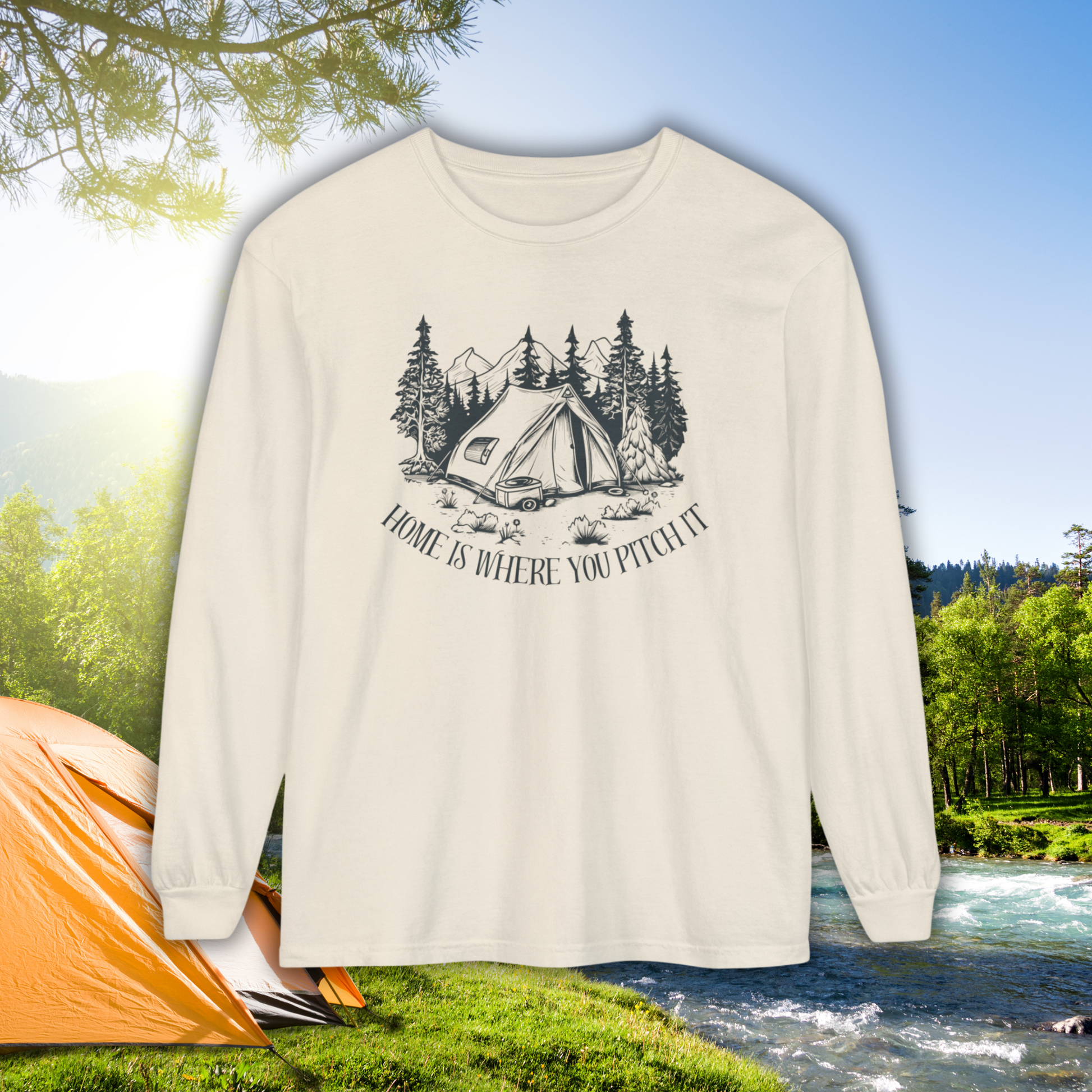 Comfort Colors Long Sleeve T-Shirt | Garment-Dyed Cotton with "Home is Where You Pitch It" Camping Graphic - Joyful Moments Market