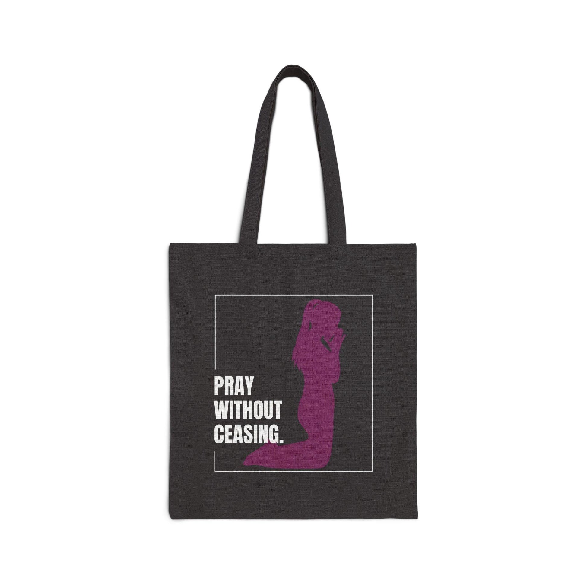 Pray without Ceasing Canvas Tote Bag Durable Cotton Christian Gift for Women, Great for Church, Bible Study and Everyday Use - Joyful Moments Market