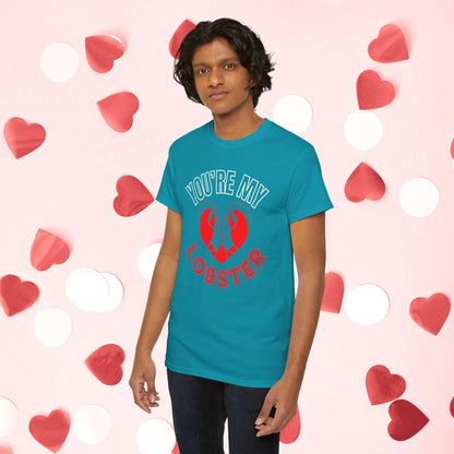 You Are My Lobster T-Shirt | Cute Valentine’s Day Gift for Couples and Friends Fans - Joyful Moments Market