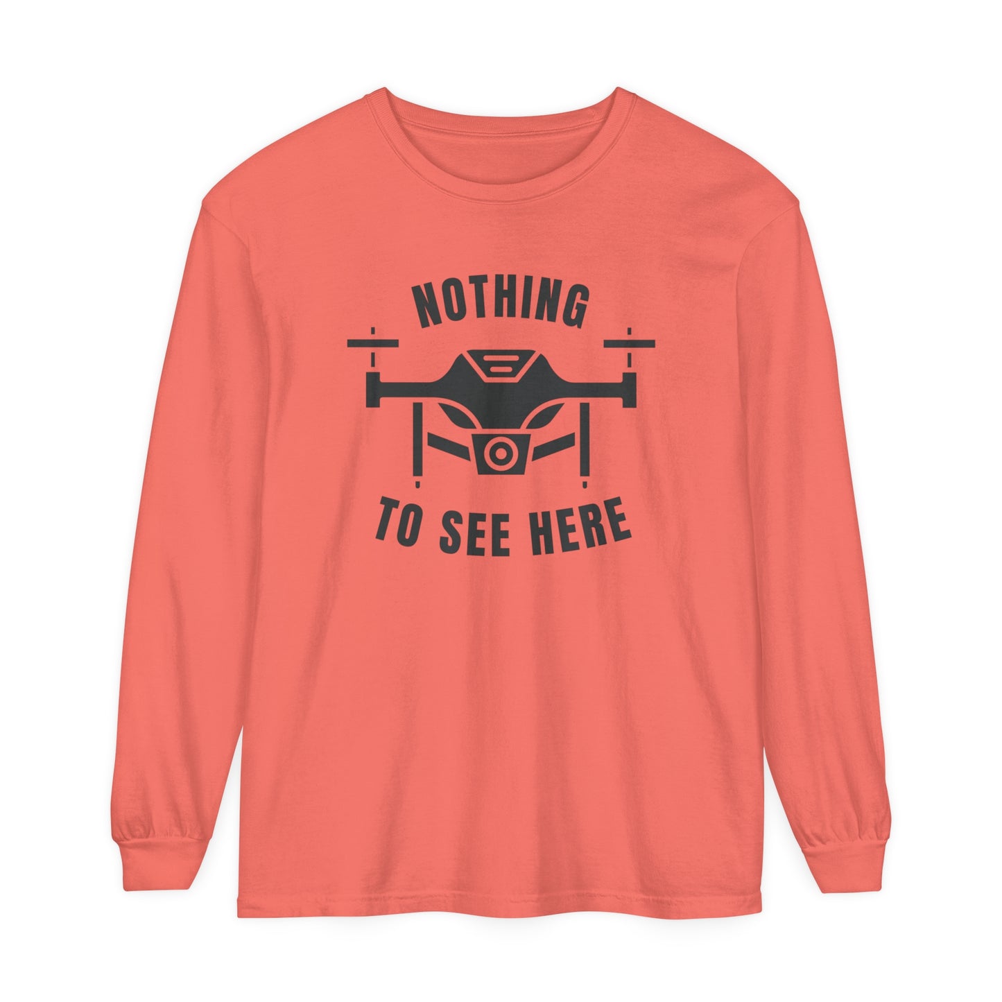 Comfort Colors Long Sleeve T-Shirt | Garment-Dyed Cotton & "Nothing to See Here" Design - Joyful Moments Market