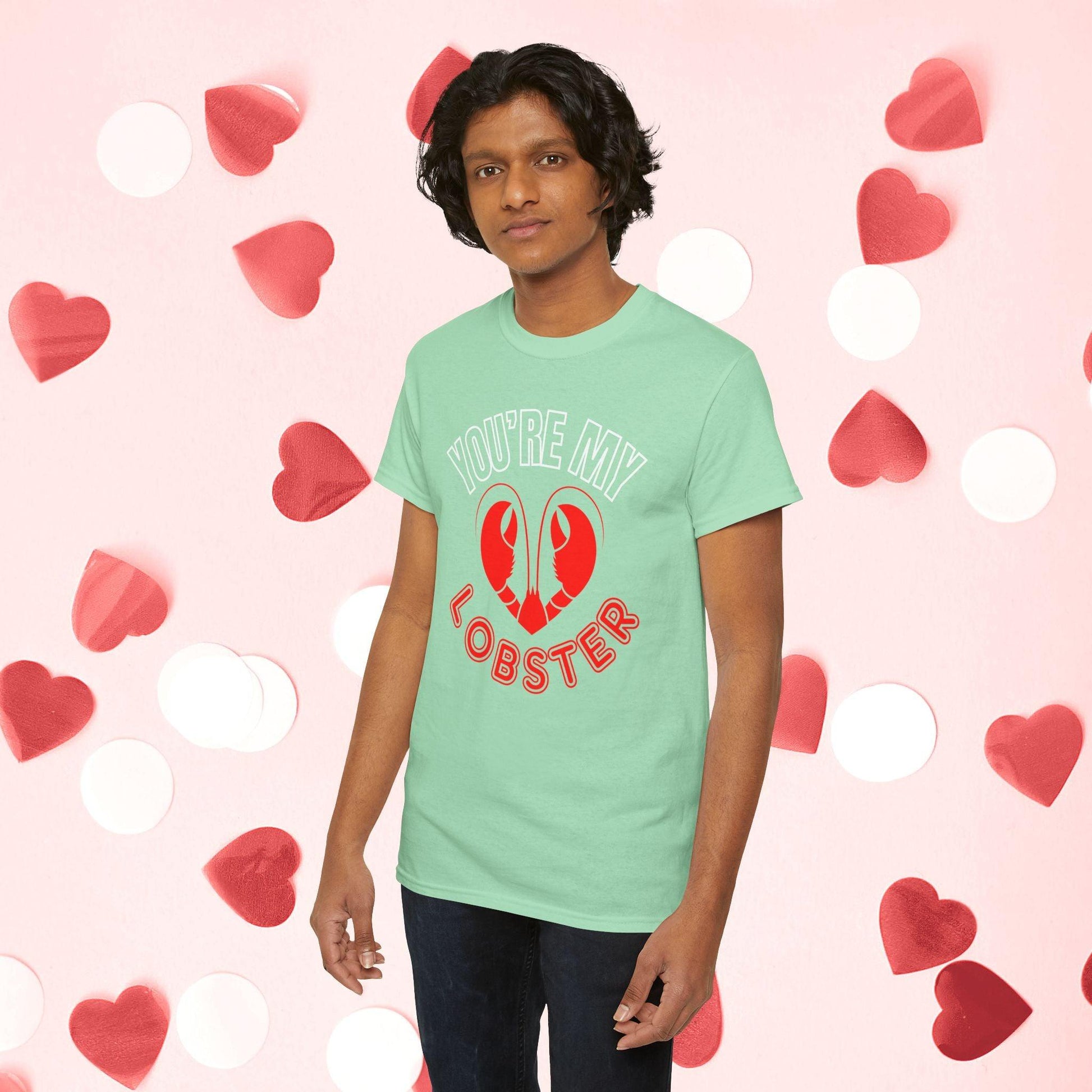 You Are My Lobster T-Shirt | Cute Valentine’s Day Gift for Couples and Friends Fans - Joyful Moments Market