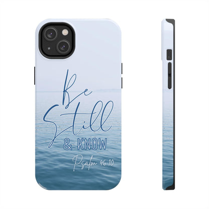 Tranquil Phone Case with Still Waters, 'Be Still and Know' Quote, Psalm 46:10 - Joyful Moments Market