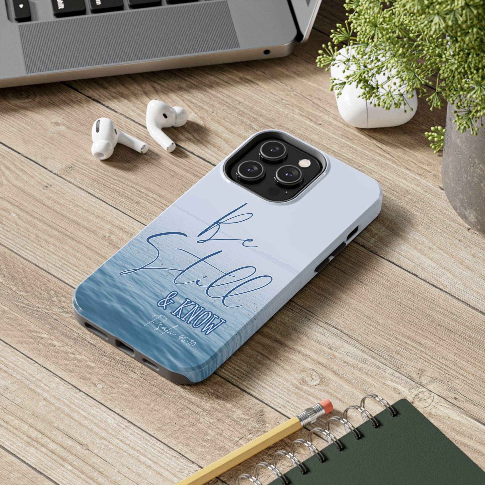 Tranquil Phone Case with Still Waters, 'Be Still and Know' Quote, Psalm 46:10 - Joyful Moments Market