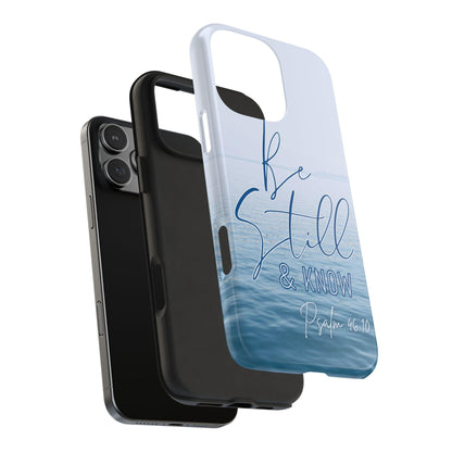 Tranquil Phone Case with Still Waters, 'Be Still and Know' Quote, Psalm 46:10 - Joyful Moments Market