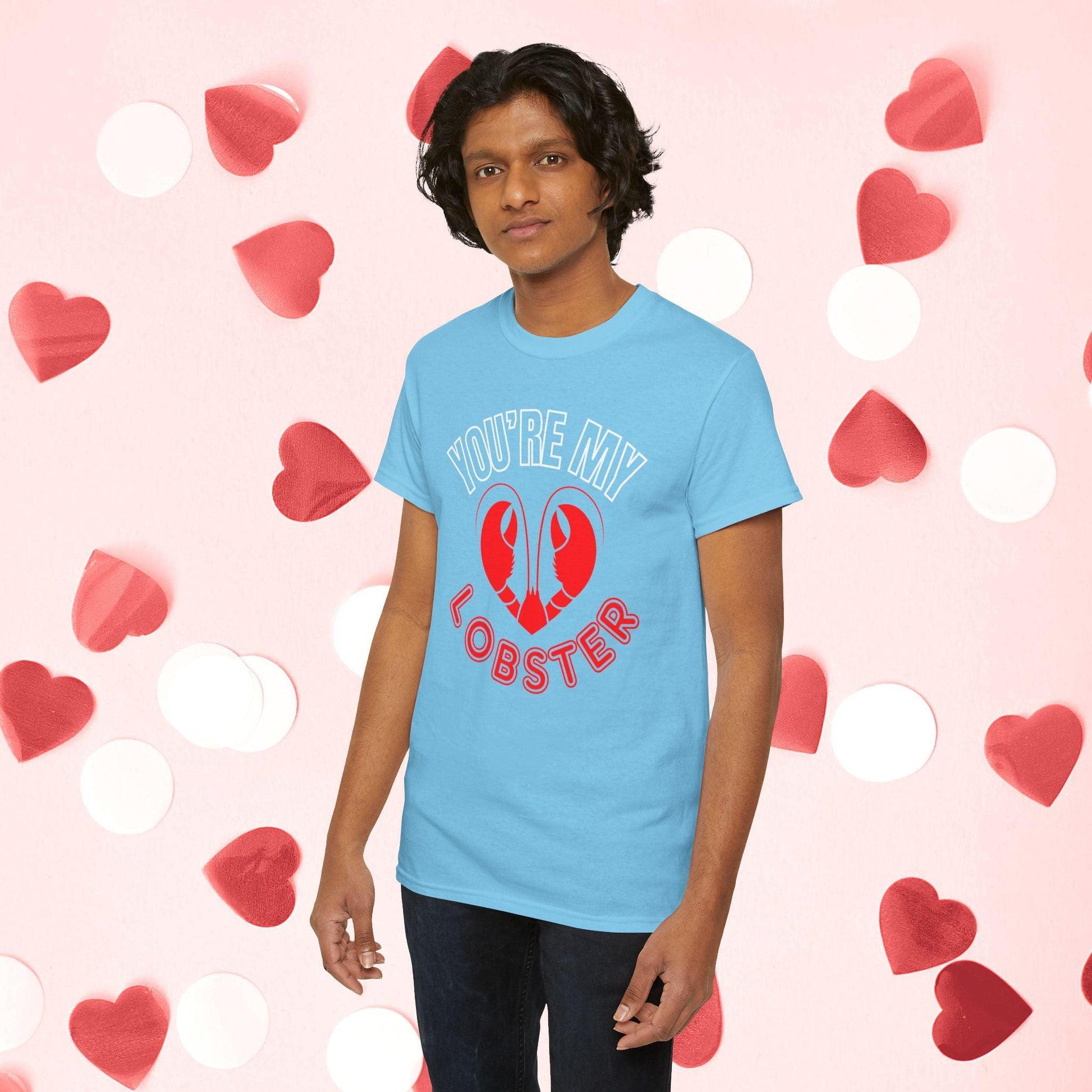 You Are My Lobster T-Shirt | Cute Valentine’s Day Gift for Couples and Friends Fans - Joyful Moments Market