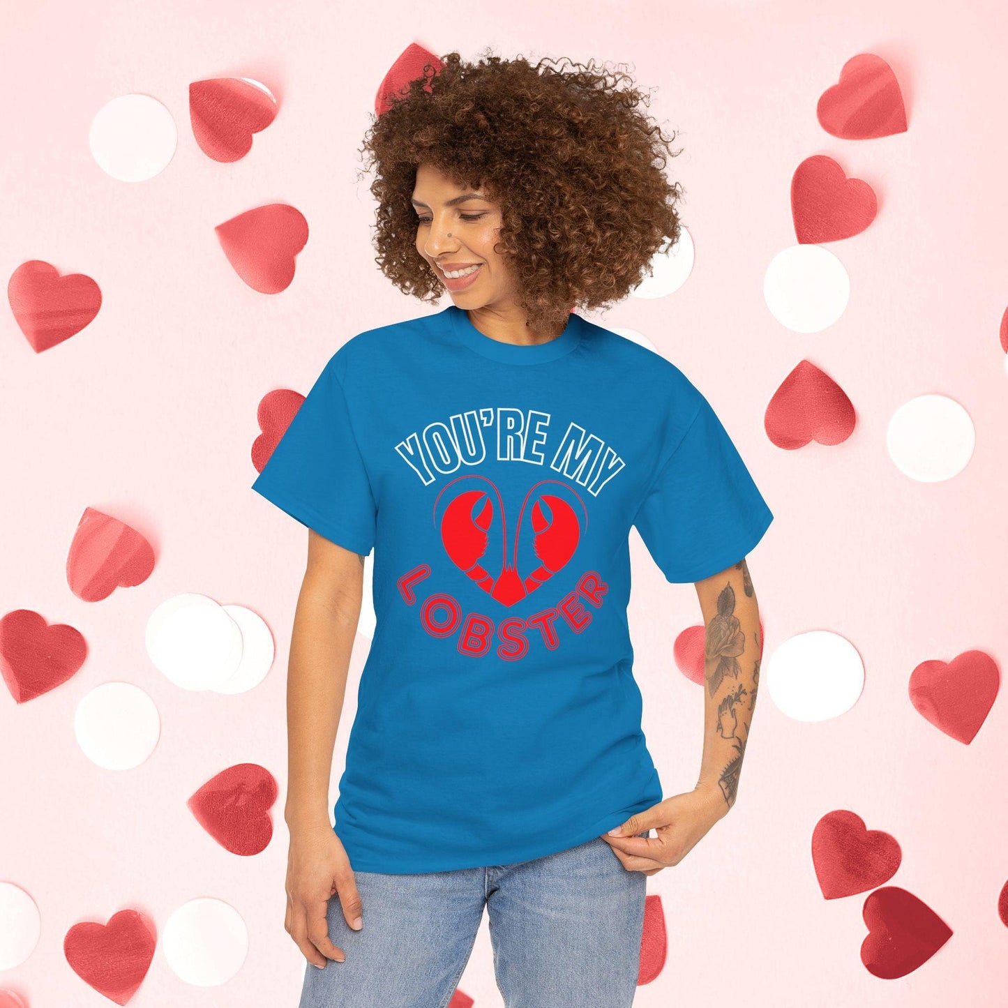 You Are My Lobster T-Shirt | Cute Valentine’s Day Gift for Couples and Friends Fans - Joyful Moments Market