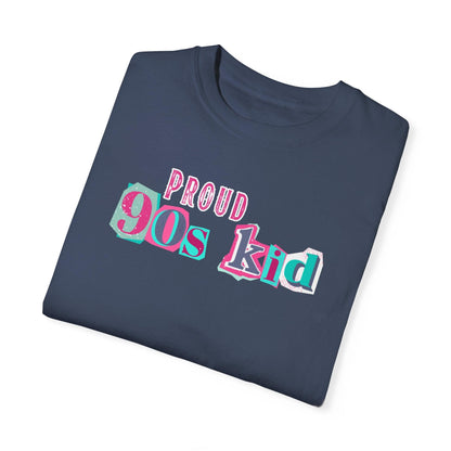 Proud 90s Kid Shirt | Vintage-Inspired Bold Pink & Blue Tee in Garment-Dyed Cotton - Joyful Moments Market